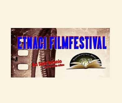 Secondo Giorno di Proiezioni al Film Festival ETNACI (Inizio ore 21.00) Secondo Giorno di Proiezioni al Film Festival ETNACI (Inizio ore 21.00)