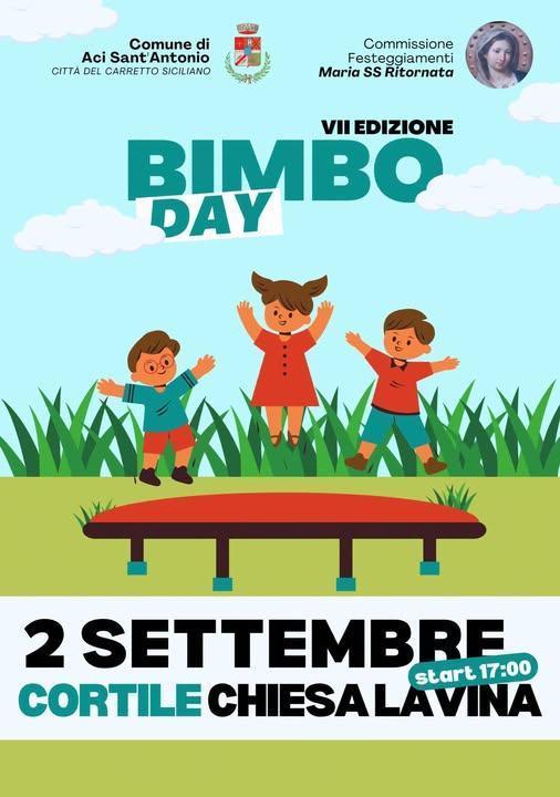 Bimbo Day (start h. 17:00)