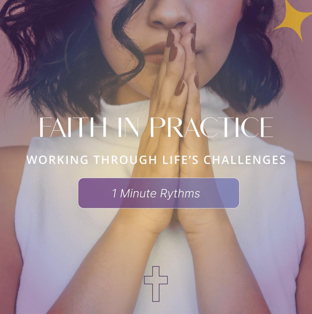 Faith Practices: Fuel for Resilience Faith Practices: Fuel for Resilience
