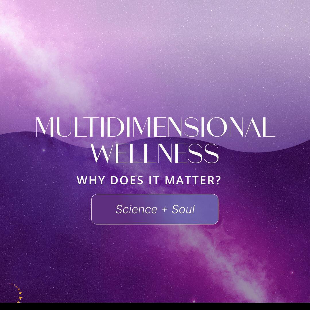 Wellness: Multidimensional, Not Maximalist