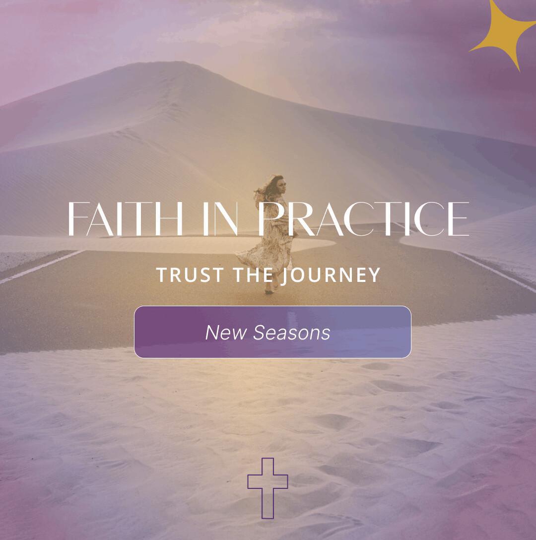 Faith: Trusting the Journey