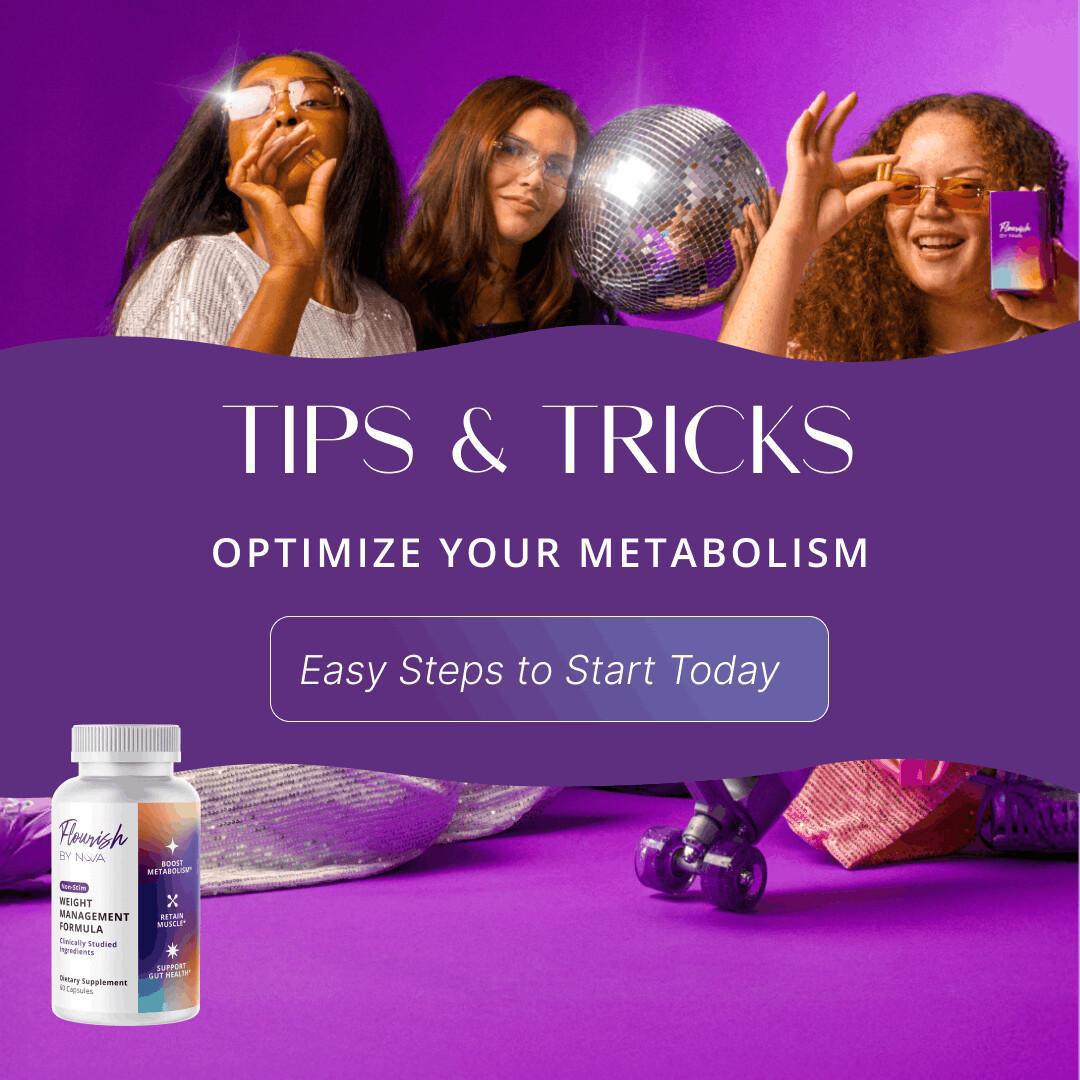 Tips: Optimize Your Metabolism Tips: Optimize Your Metabolism