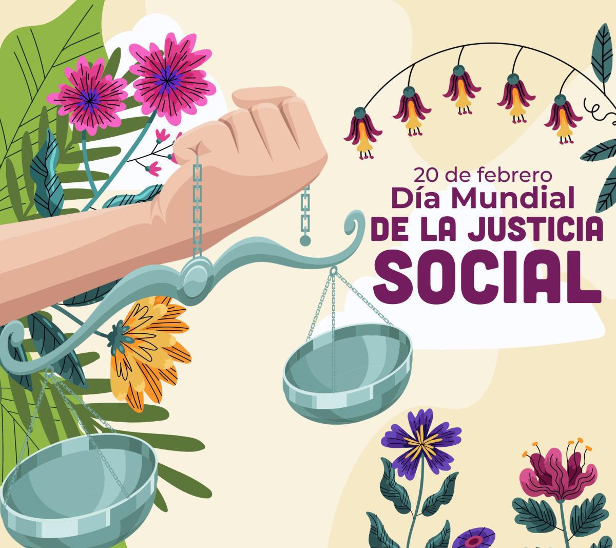 Dia Mundial de la Justicia Social Dia Mundial de la Justicia Social