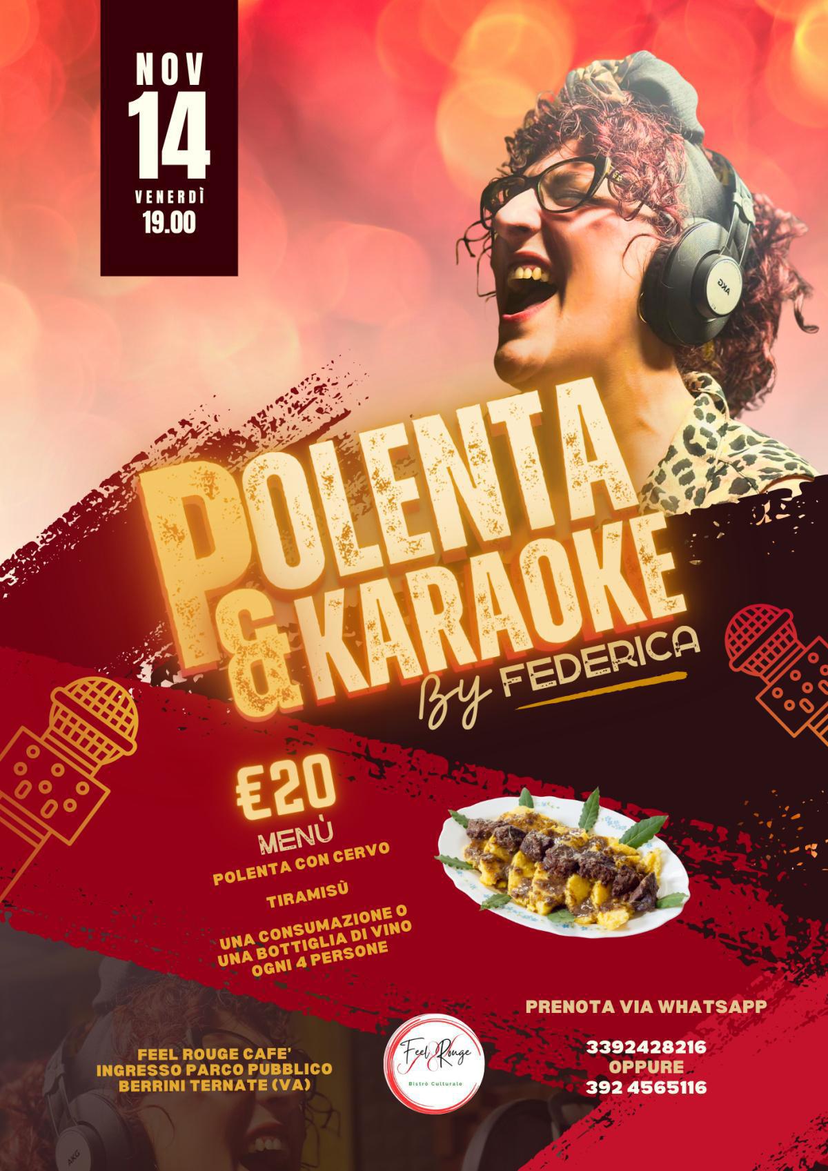 Polenta & Karaoke Polenta & Karaoke