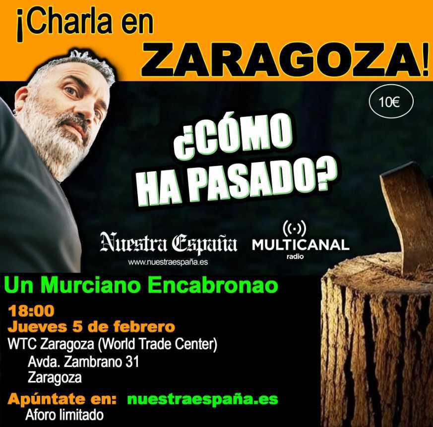 Charla ZARAGOZA ¿Cómo ha pasado? Charla ZARAGOZA ¿Cómo ha pasado?