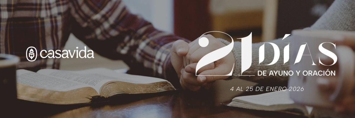 21 Días de Ayuno & Oración