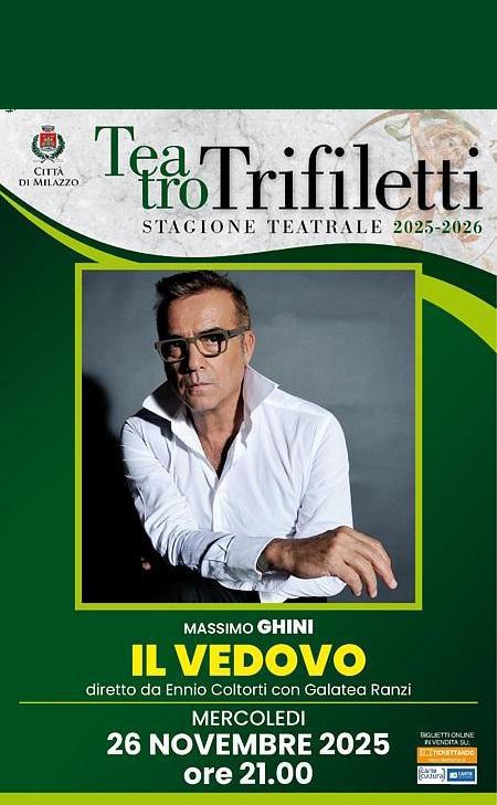 Massimo Ghini - Il Vedovo (inizio ore 21:00)