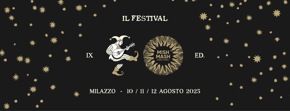 Mish Mash Festival (inizio ore 21.00)