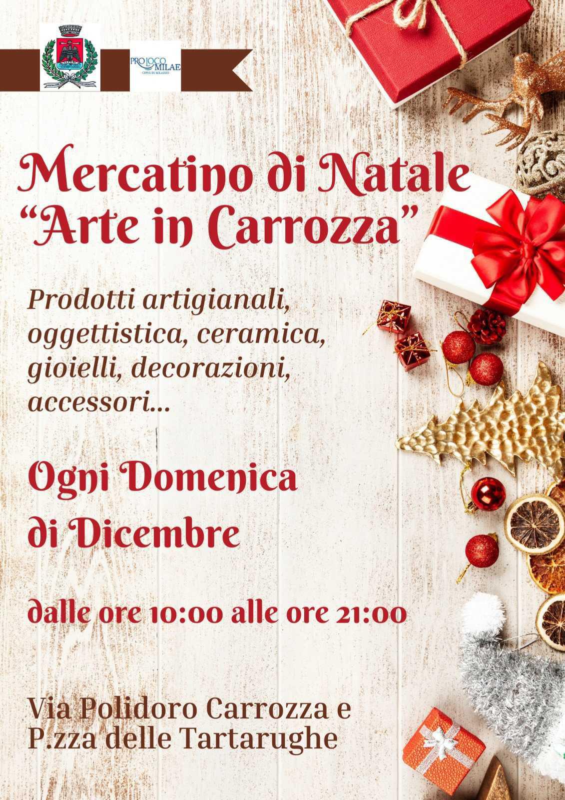 Mercatino di Natale "Arte in Carrozza" (dalle ore 10.00 alle ore 21.00)