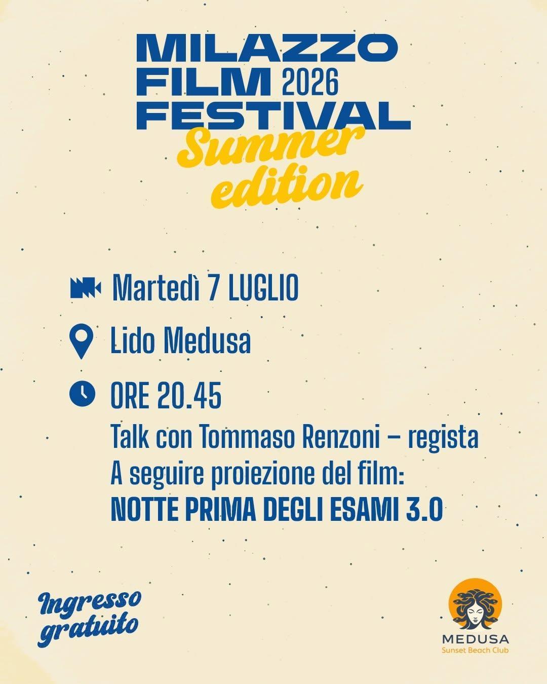 Incontro con il regista Tommaso Renzoni e proiezione del film Notte prima degli esami - Milazzo Film Festival - Summer Edition 2026 (inizio ore 20:45)