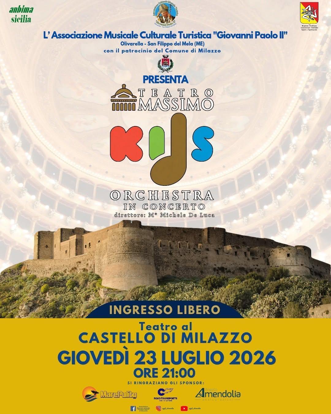 Kids Orchestra in Concerto - direttore: M° Michele De Luca - Teatro Massimo di Palermo (inizio ore 21.00)