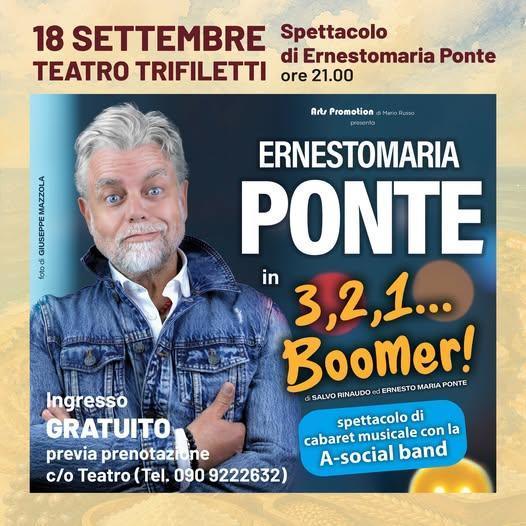 Ernesto Maria Ponte in 3,2,1... Boomer! (Inizio ore 21.00)