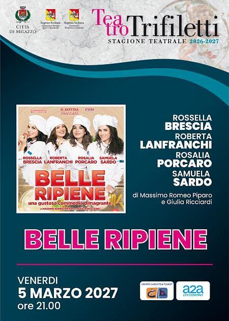 "Belle Ripiene" con Rossella Brescia, Rosalia Porcaro e Samuela Sardo (start h. 21:00)