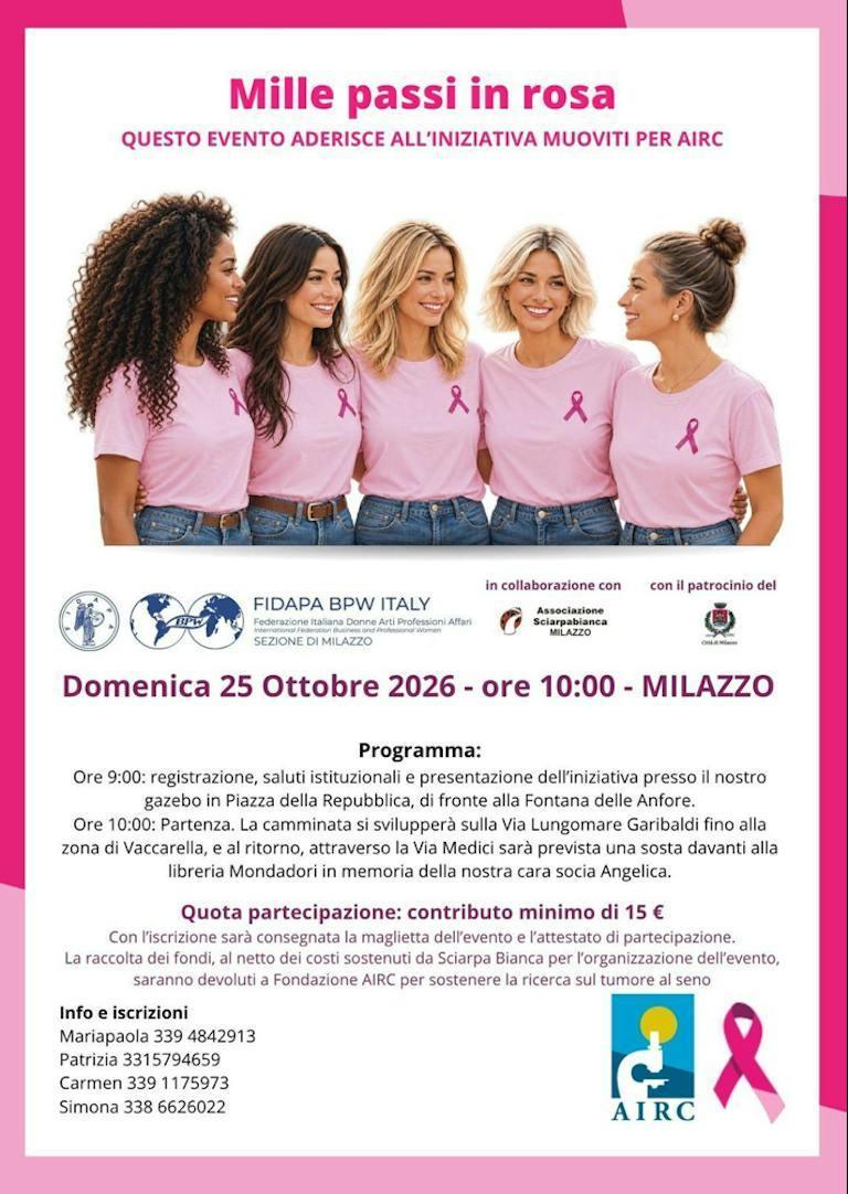 “Mille passi in rosa” una camminata per sostenere la ricerca sul tumore al seno (ore 9:00 registrazione - ore 10:00 partenza) “Mille passi in rosa” una camminata per sostenere la ricerca sul tumore al seno (ore 9:00 registrazione - ore 10:00 partenza)