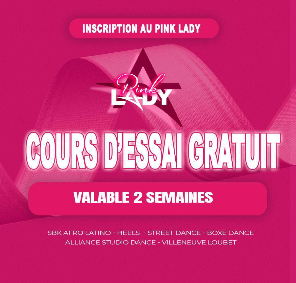 Cours d’essai gratuit Pink Lady