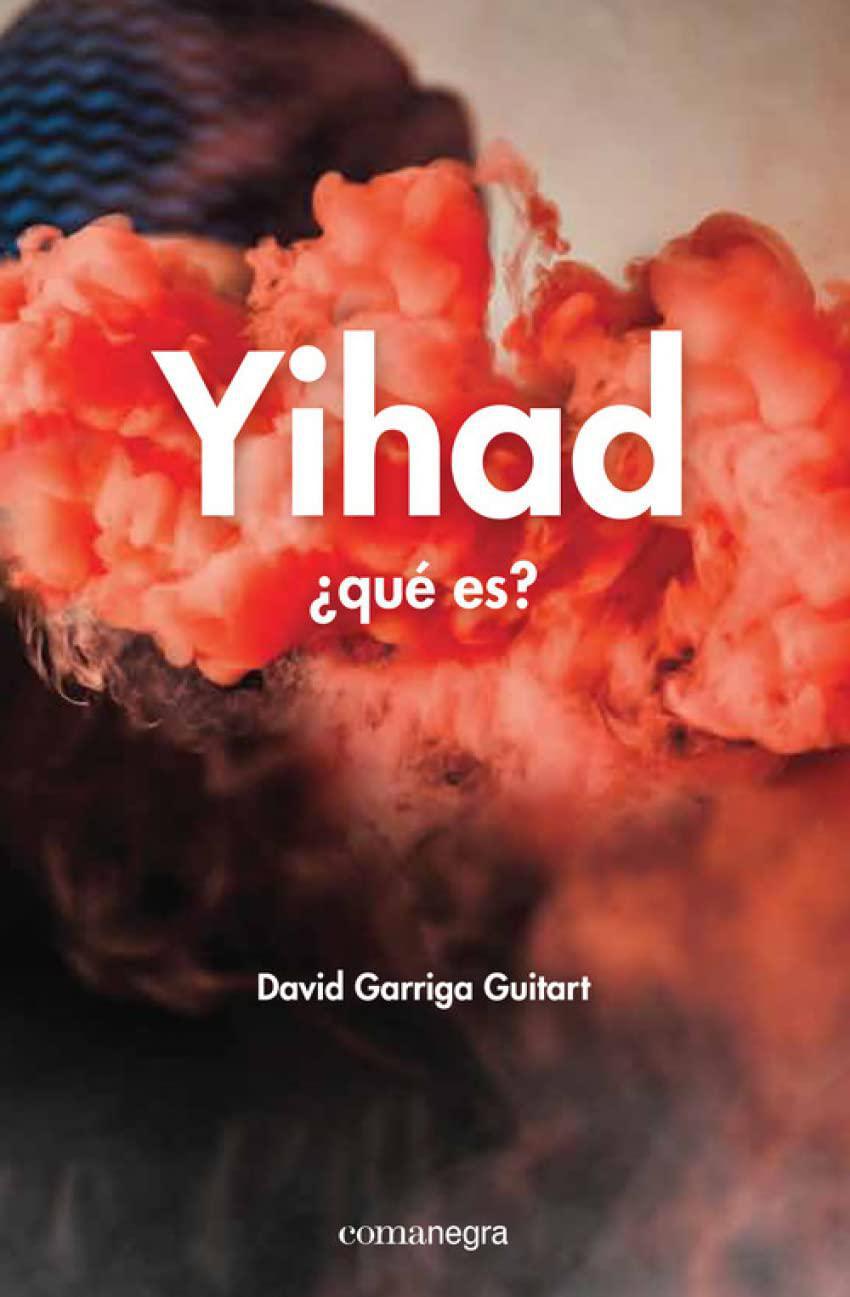 LIBRO YIHAD: ¿QUÉ ES?
