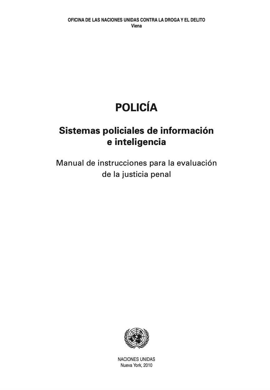 SISTEMAS POLICIALES DE INFORMACIÓN E INTELIGENCIA | ONU