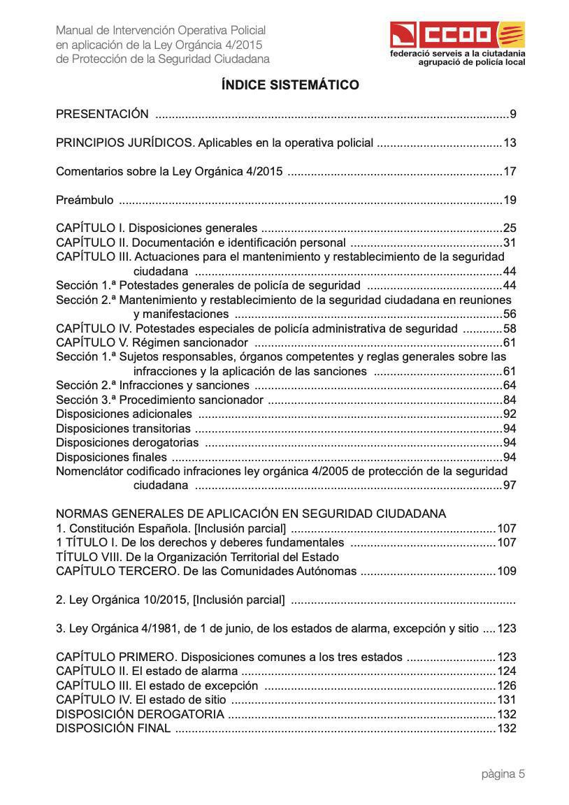 MANUAL INTERVENCIÓN OPERATIVA POLICIAL L.O 4/2015 MANUAL INTERVENCIÓN OPERATIVA POLICIAL L.O 4/2015