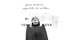 Rick Owens — Temple of Love (Palais Galliera, Paris)