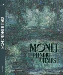 Monet, peindre le temps Monet, peindre le temps
