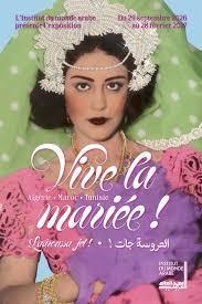 Vive la mariée ! Algérie, Maroc, Tunisie