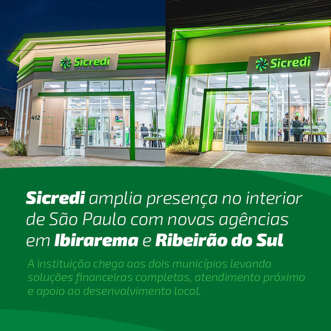 Sicredi amplia presença no interior de São Paulo com novas agências em Ibirarema e Ribeirão do Sul