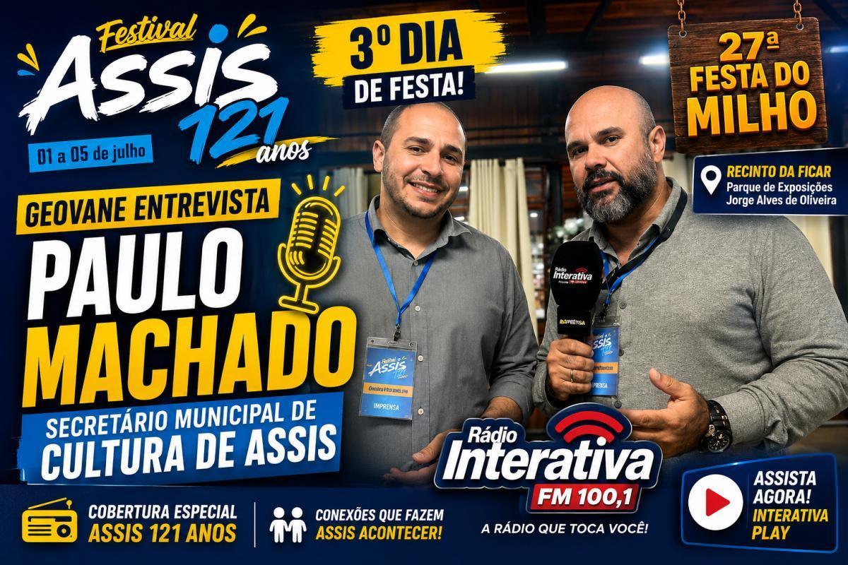 🎤 Assis 121 Anos: Geovane entrevista Paulo Machado, Secretário de Cultura 🎤 Assis 121 Anos: Geovane entrevista Paulo Machado, Secretário de Cultura