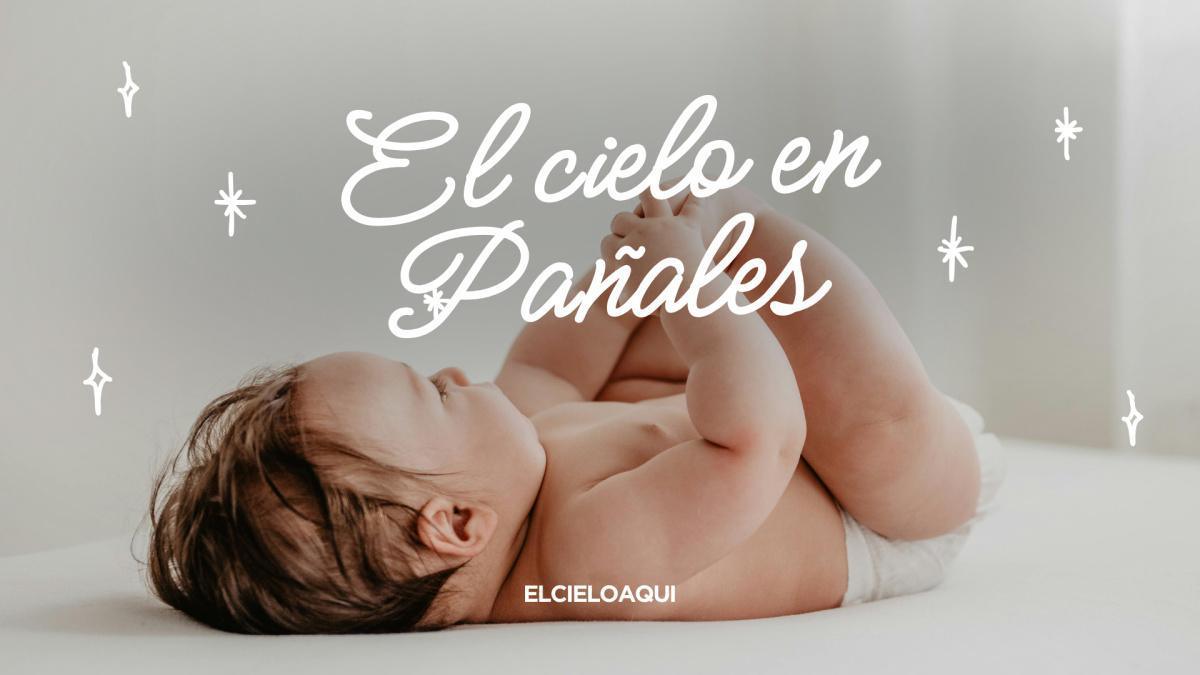 El Cielo En Pañales - Mensaje #3 de diciembre El Cielo En Pañales - Mensaje #3 de diciembre