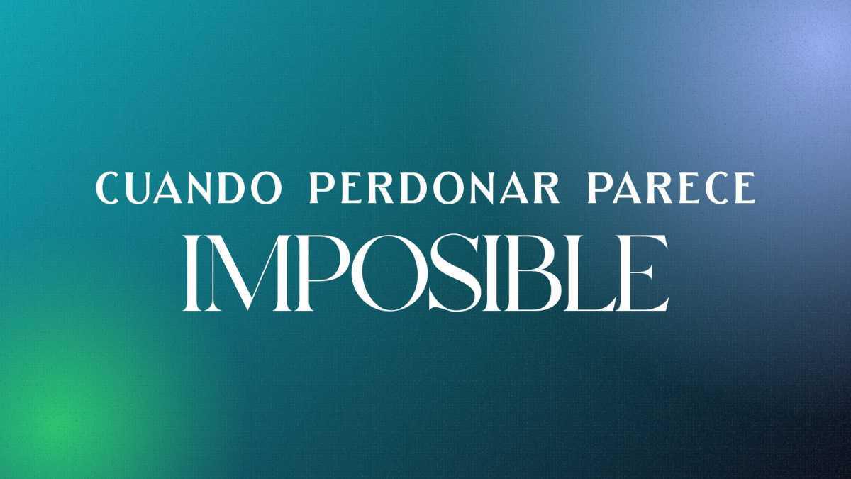Devocional | Cuando perdonar parece imposible | Anahí Daverio Devocional | Cuando perdonar parece imposible | Anahí Daverio