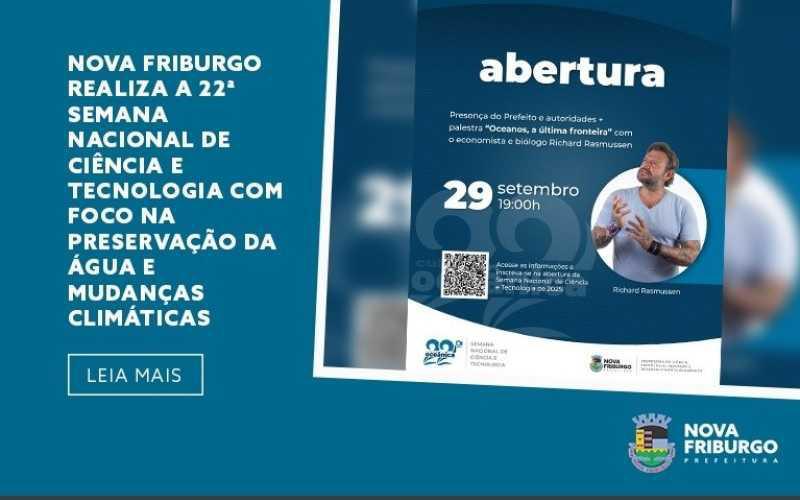 Nova Friburgo realiza a 22ª Semana Nacional de Ciência e Tecnologia com foco na preservação da água