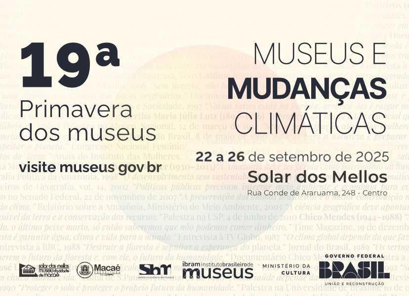 Primavera de Museus, em Macaé, tem como tema Mudanças Climáticas