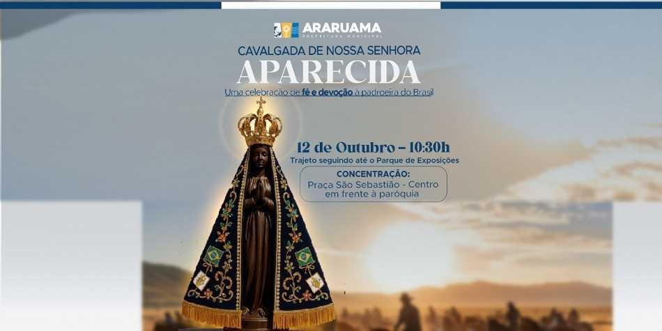 Araruama celebra fé e tradição com a Cavalgada de Nossa Senhora Aparecida