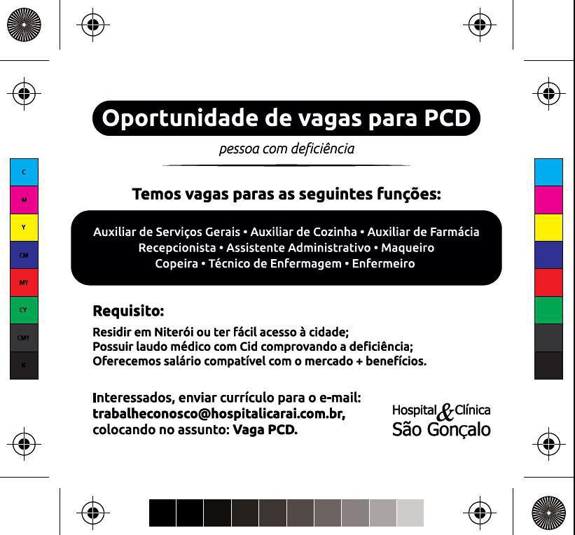 Oportunidade de Vaga PCD - Hospital & Clínica São Gonçalo