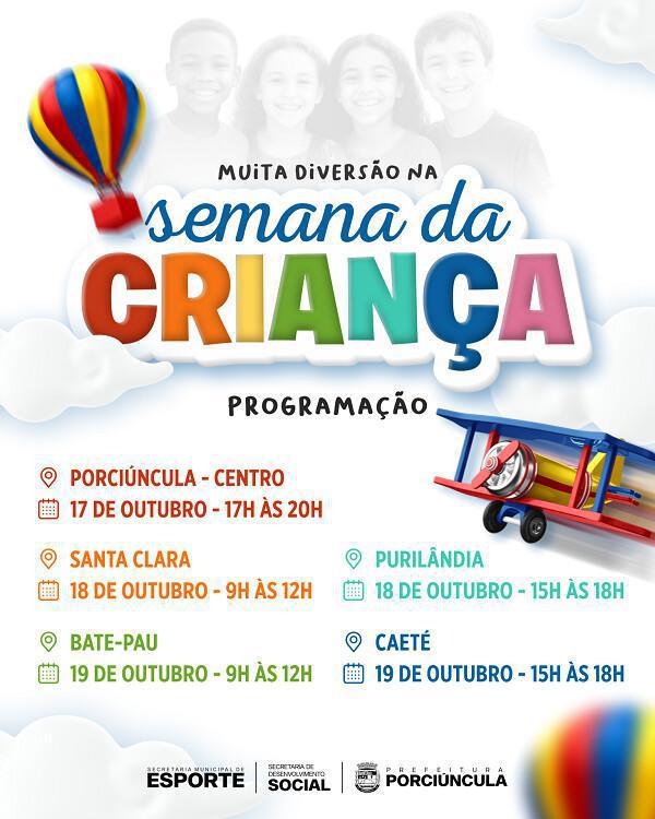 Semana da Criança é comemorada com muita diversão na cidade e distritos de Porciúncula