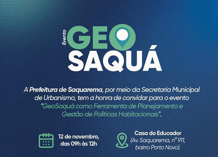 Prefeitura de Saquarema apresentará o portal GeoSaquá e promoverá Audiência Pública do PLHIS para aprimorar políticas habitacionais Prefeitura de Saquarema apresentará o portal GeoSaquá e promoverá Audiência Pública do PLHIS para aprimorar políticas habitacionais
