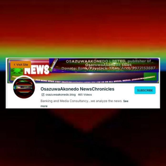 OsazuwaAkonedoNewsChronicles
