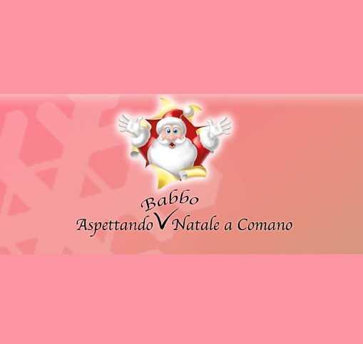 Festa di Natale a Comano (inizio ore 15:30)