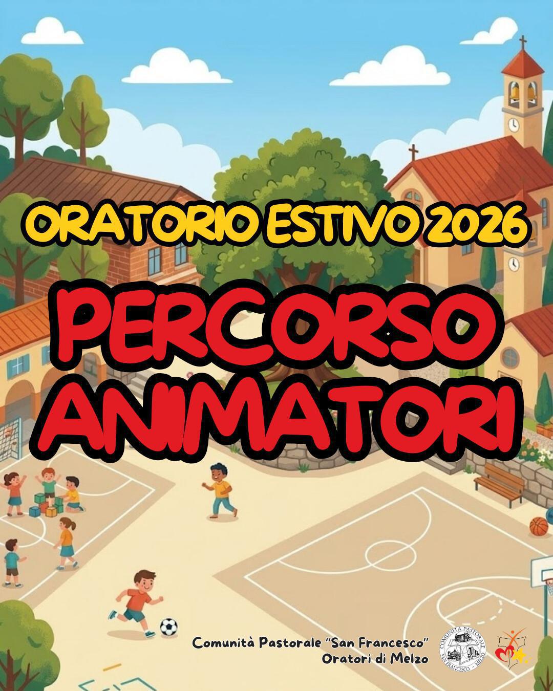 Percorso animatori dell'Oratorio Estivo 2026