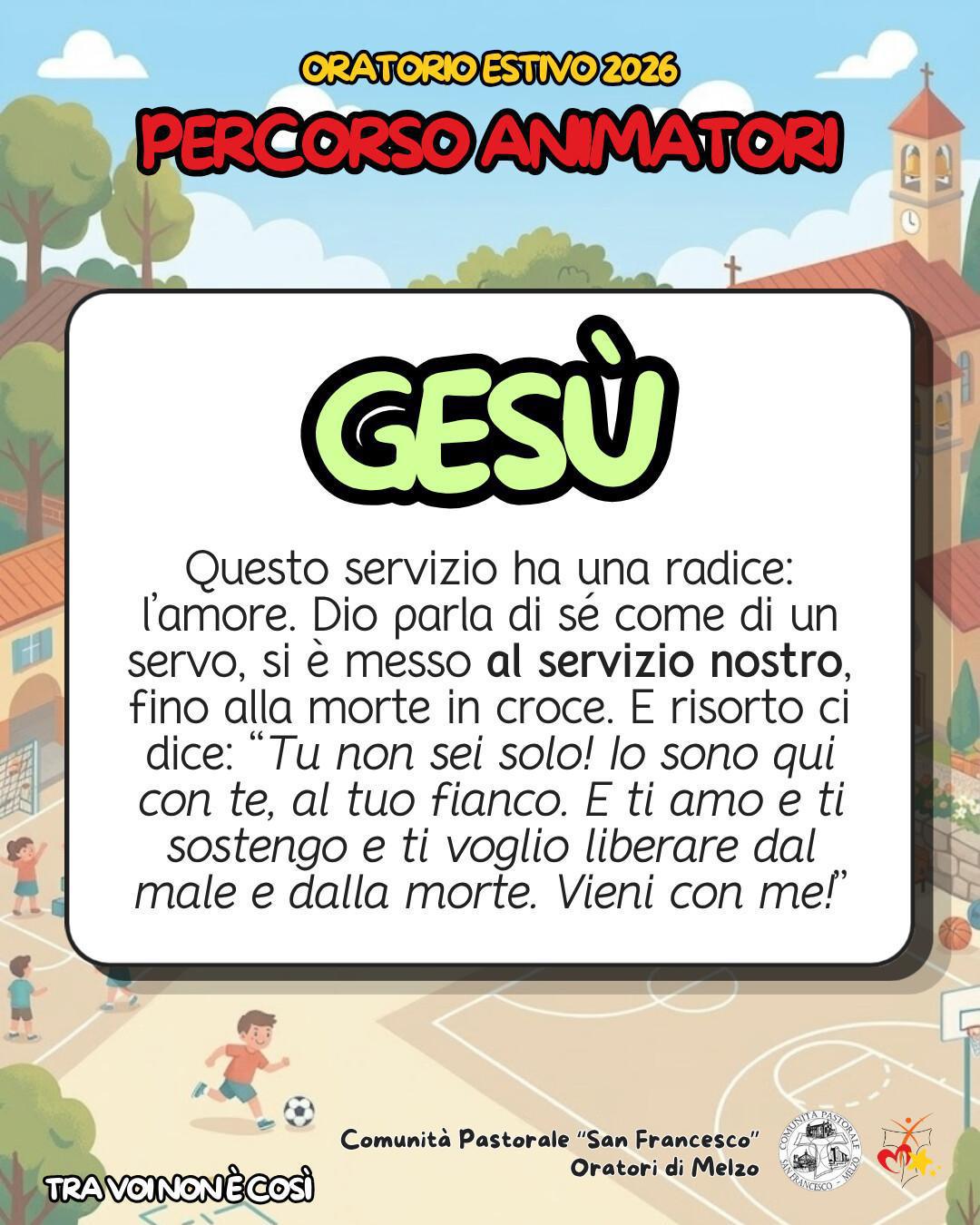 Animatori: Tra voi non è cosi - le 3 parole chiave