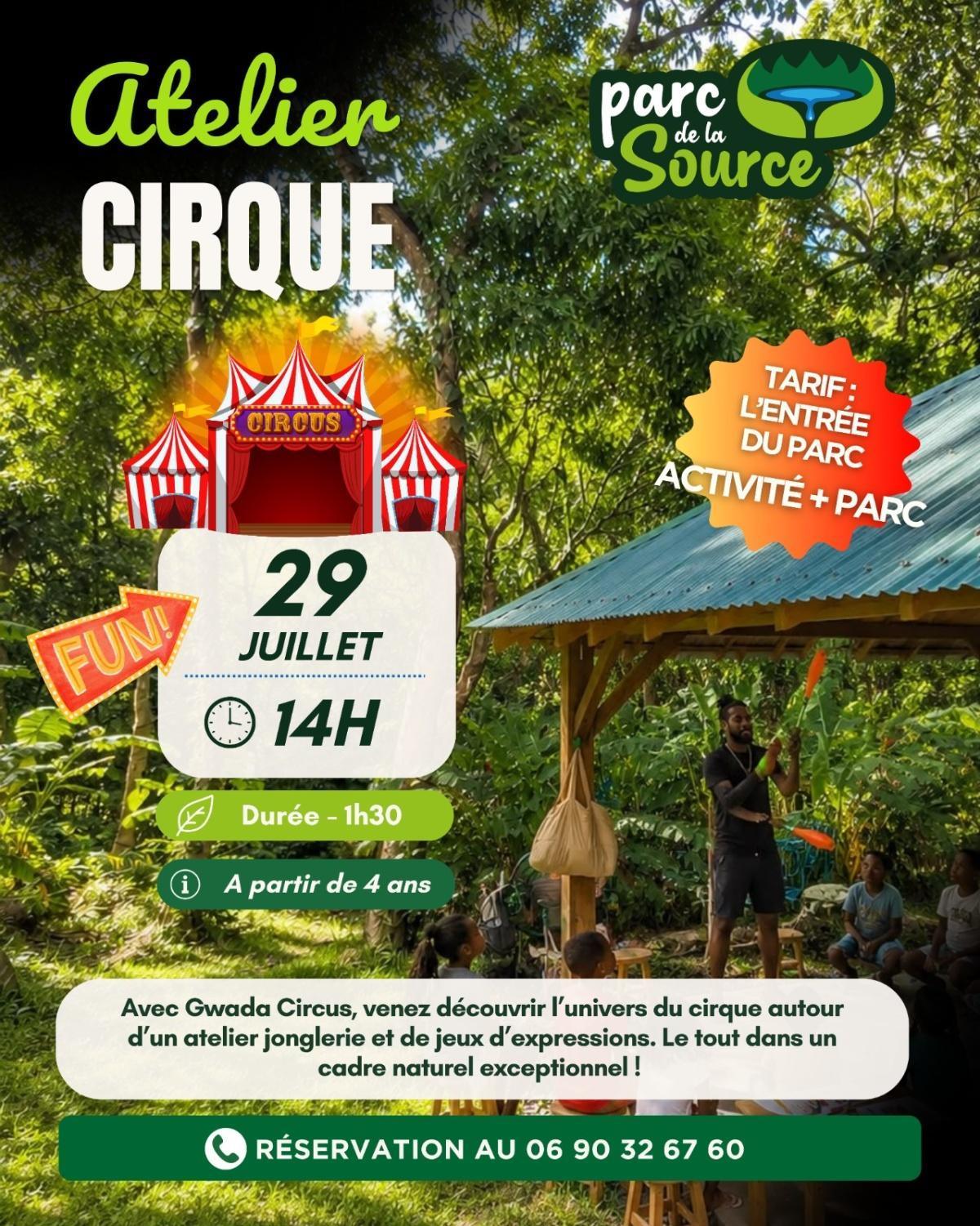 ATELIER CIRQUE au Parc de la Source ! 