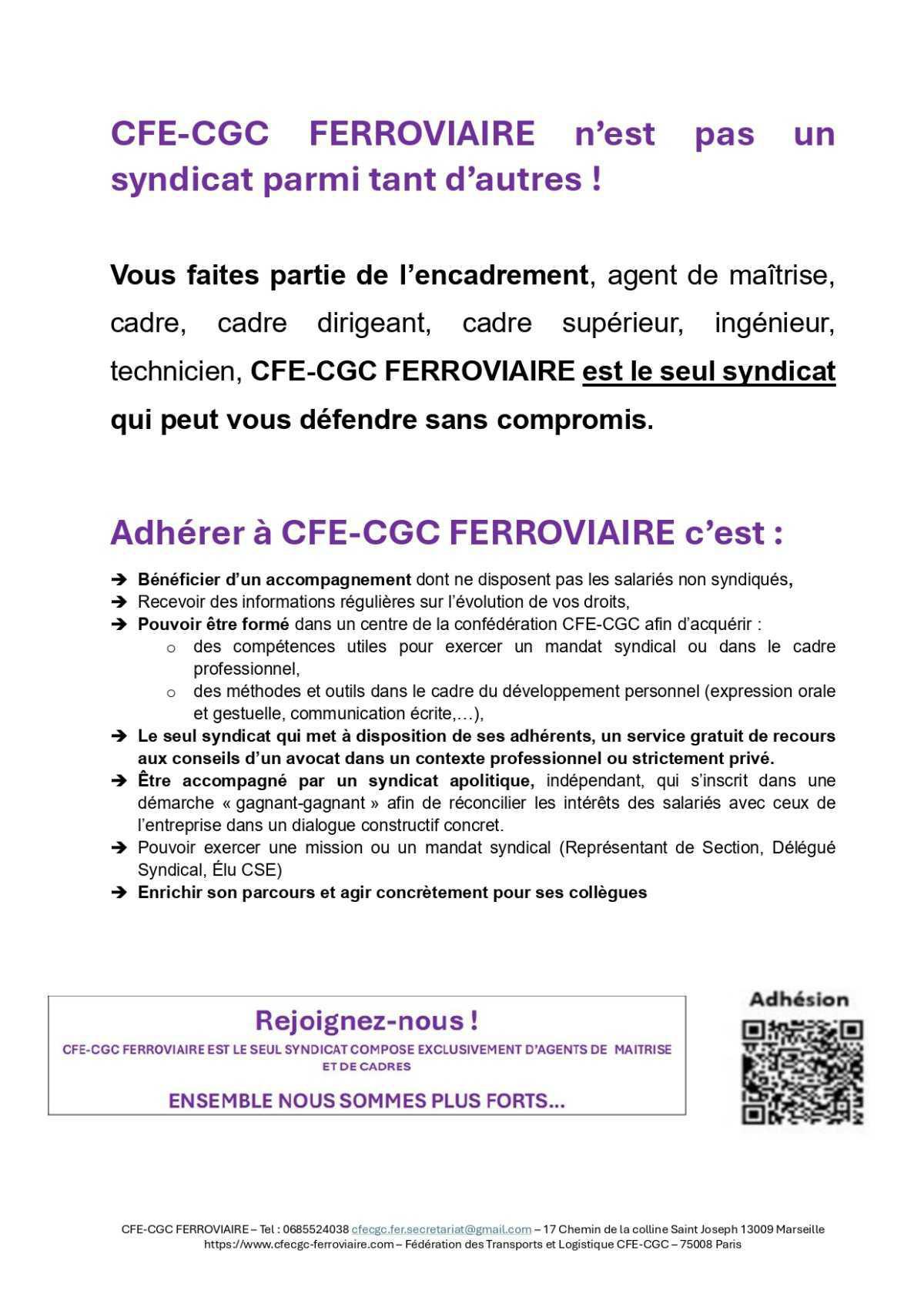 Dans l’incertitude actuelle, et ses bouleversements profonds : → ADHÉREZ A CFE-CGC FERROVIAIRE !