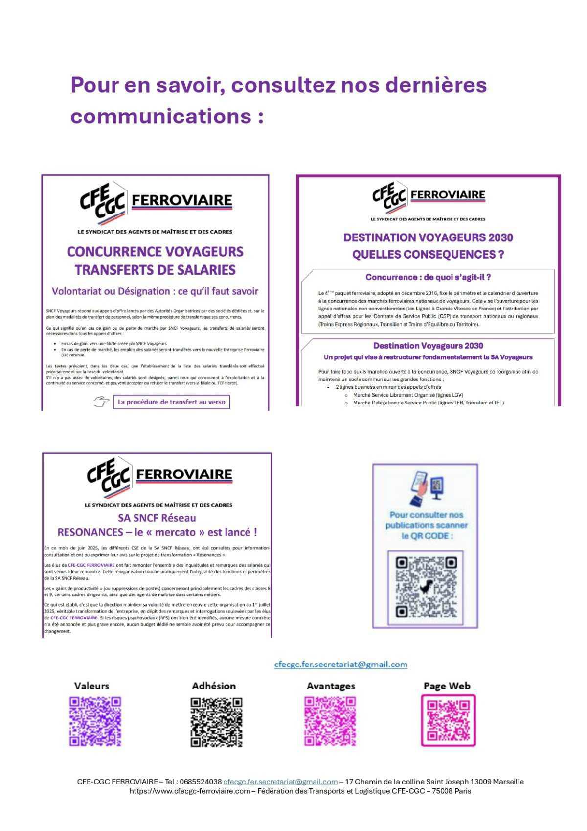 Dans l’incertitude actuelle, et ses bouleversements profonds : → ADHÉREZ A CFE-CGC FERROVIAIRE !
