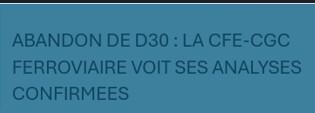 Abandon de D30: La CFE-CGC FERROVIAIRE voit ses analyses confirmées