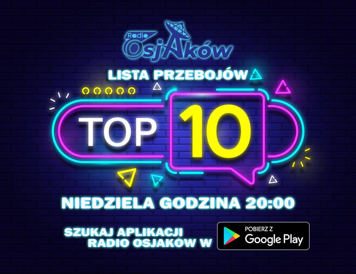 TOP 10 Lista Przebojów – Niedziela, godz. 20:00 TOP 10 Lista Przebojów – Niedziela, godz. 20:00