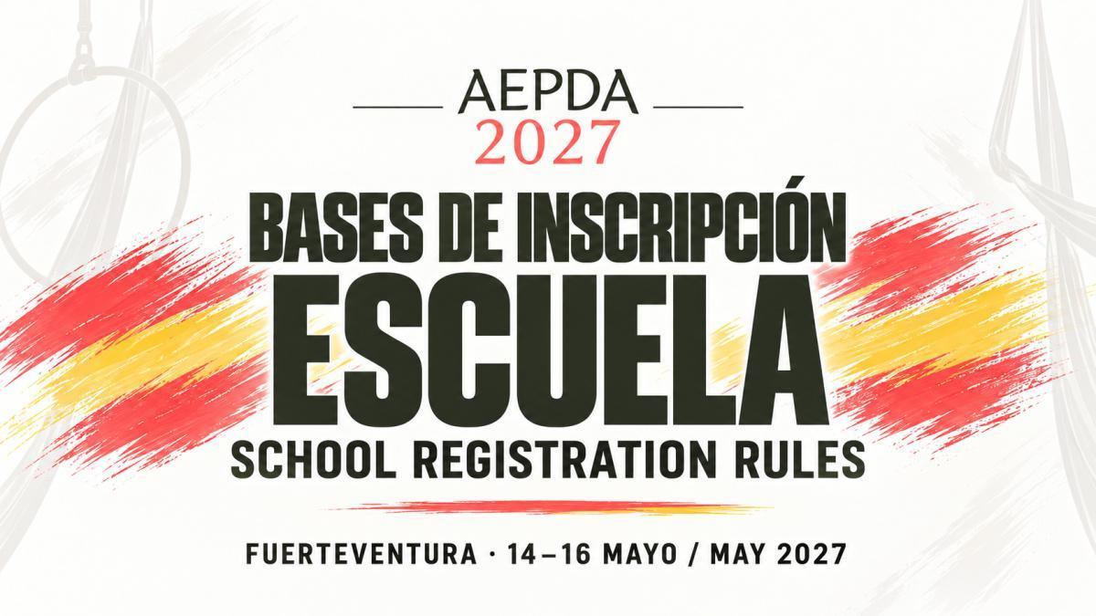 BASES DE INSCRIPCIÓN Y PREMIO A MEJOR ESCUELA 2027/BEST SCHOOL AWARD RULES