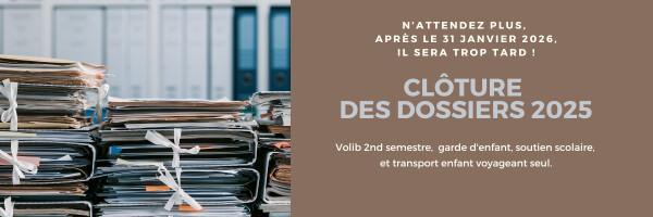 Clôture des dossiers 2025 Clôture des dossiers 2025