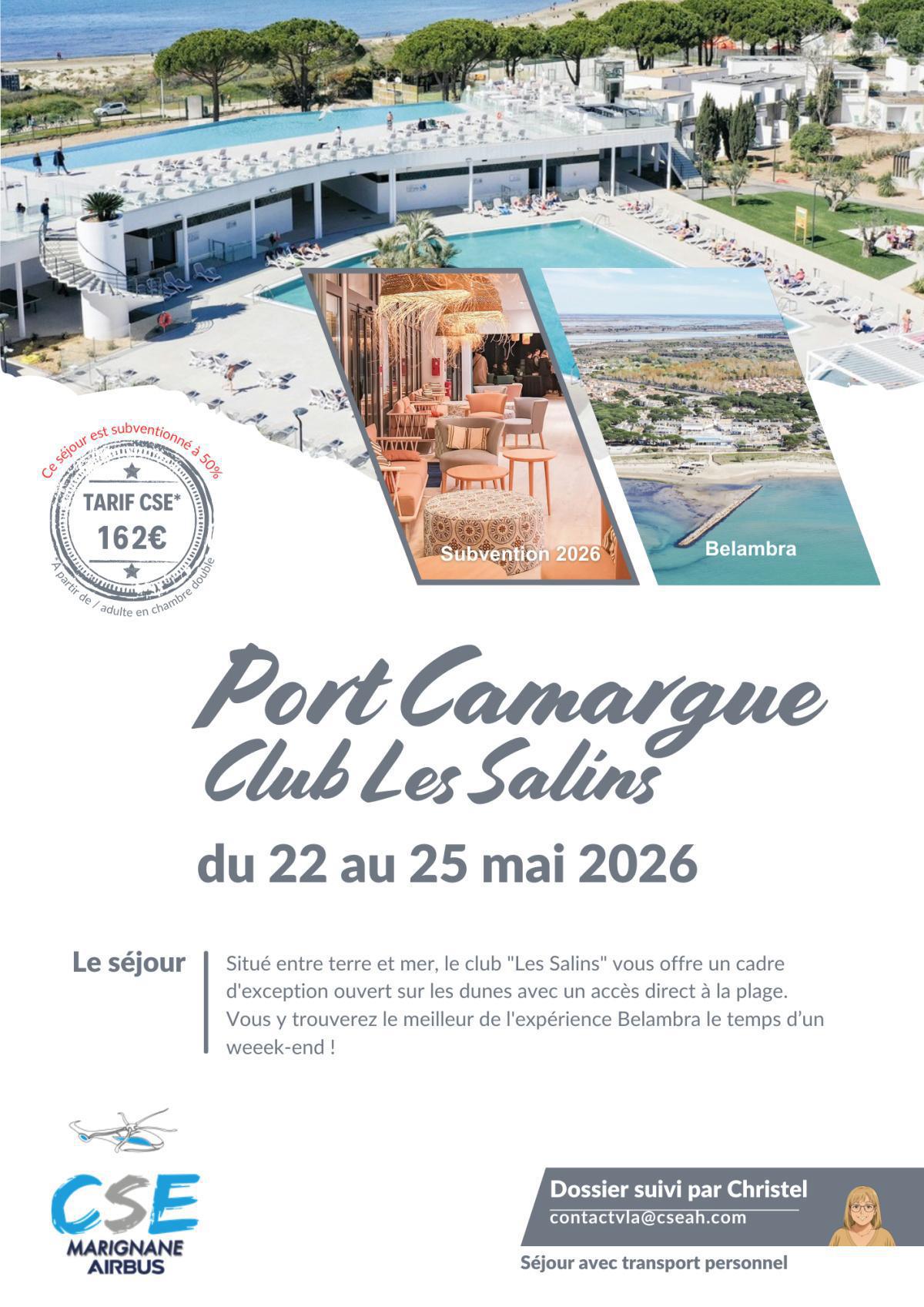 Un week end à Chorges, Port Camargue, Giens ou l'Isle sur la Sorgue?