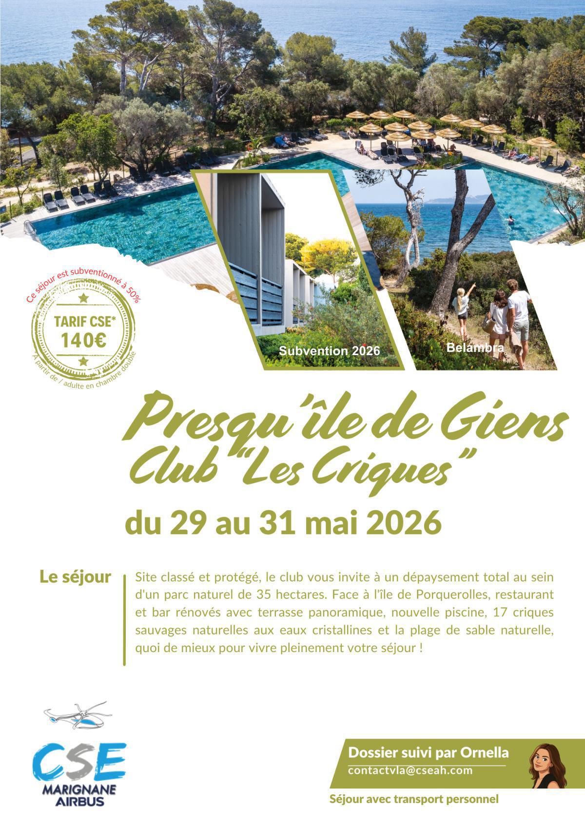 Un week end à Chorges, Port Camargue, Giens ou l'Isle sur la Sorgue?