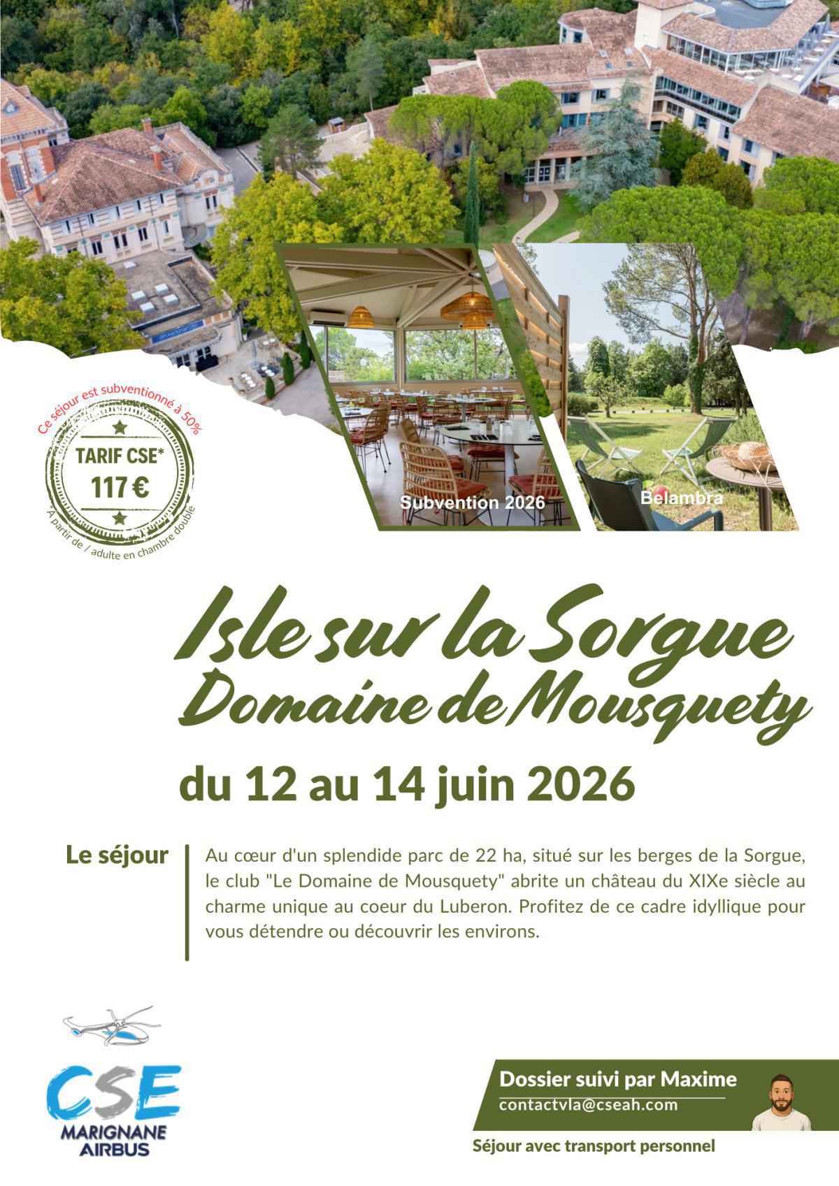 Un week end à Chorges, Port Camargue, Giens ou l'Isle sur la Sorgue?