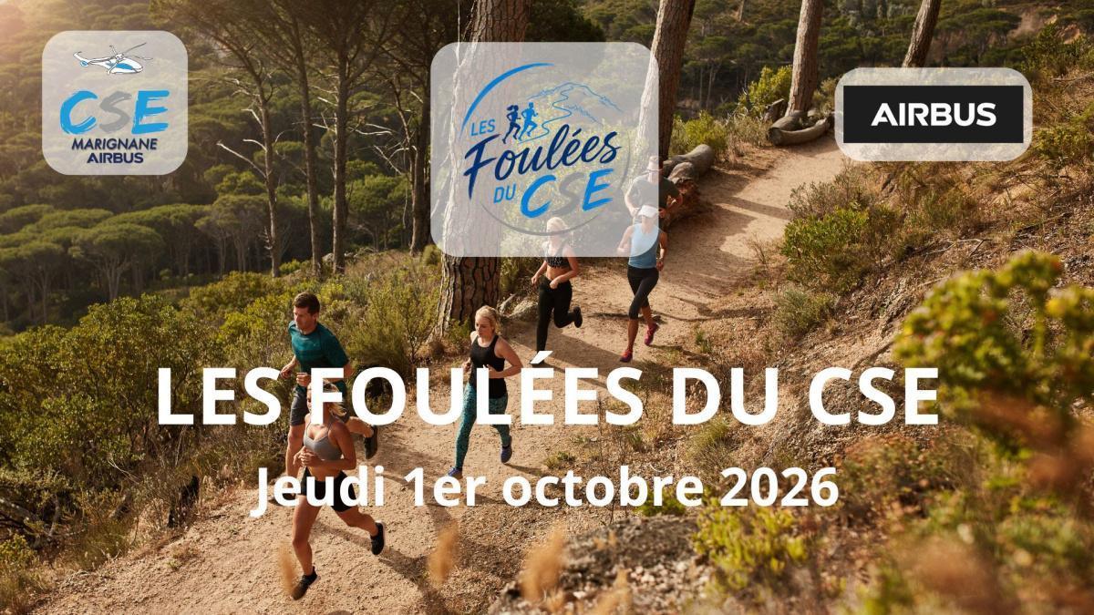 LES FOULÉES DU CSE 2026 : LES INSCRIPTIONS SONT OUVERTES !